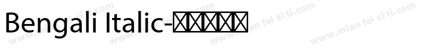 Bengali Italic字体转换